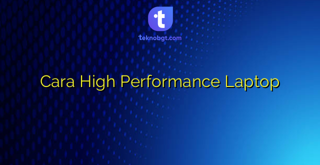 Cara High Performance Laptop