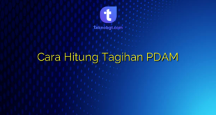 Cara Hitung Tagihan PDAM