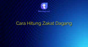Cara Hitung Zakat Dagang