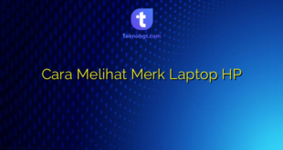 Cara Melihat Merk Laptop HP