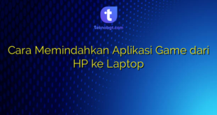 Cara Memindahkan Aplikasi Game dari HP ke Laptop