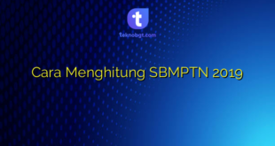 Cara Menghitung SBMPTN 2019