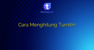 Cara Menghitung Turnitin