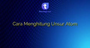 Cara Menghitung Unsur Atom