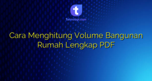 Cara Menghitung Volume Bangunan Rumah Lengkap PDF