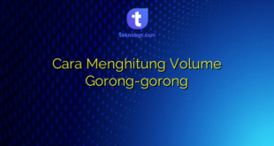 Cara Menghitung Volume Gorong-gorong