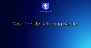 Cara Top Up Rekening Saham