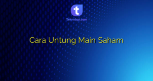 Cara Untung Main Saham