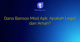 Dana Bansos Mod Apk: Apakah Legal dan Aman?