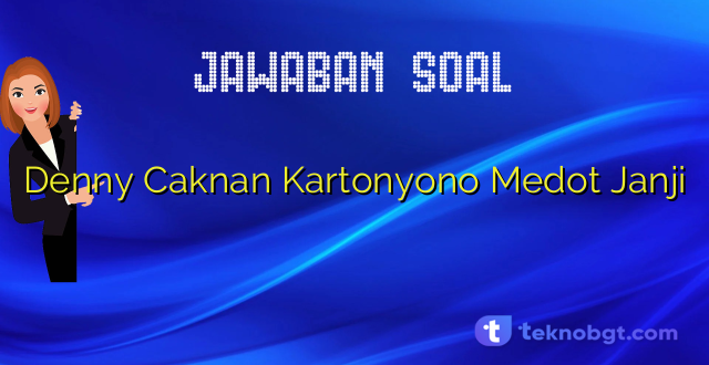 Denny Caknan Kartonyono Medot Janji