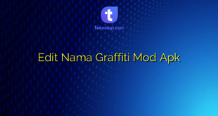 Edit Nama Graffiti Mod Apk