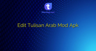 Edit Tulisan Arab Mod Apk