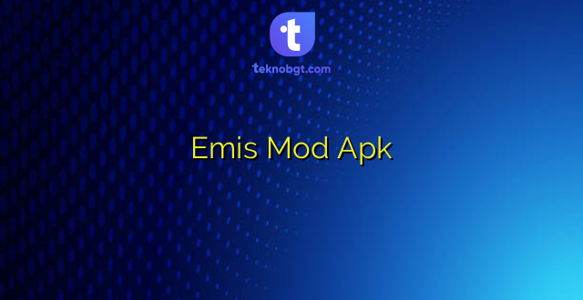 Emis Mod Apk