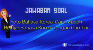 Foto Bahasa Korea: Cara Mudah Belajar Bahasa Korea dengan Gambar