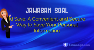 Id Save: A Convenient and Secure Way to Save Your Personal Information