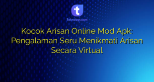 Kocok Arisan Online Mod Apk: Pengalaman Seru Menikmati Arisan Secara Virtual