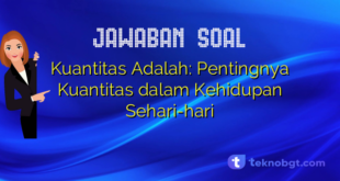 Kuantitas Adalah: Pentingnya Kuantitas dalam Kehidupan Sehari-hari