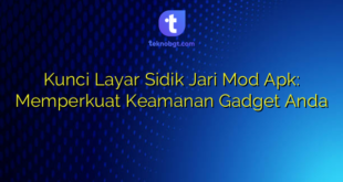Kunci Layar Sidik Jari Mod Apk: Memperkuat Keamanan Gadget Anda