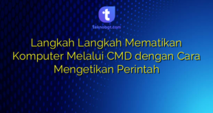 Langkah Langkah Mematikan Komputer Melalui CMD dengan Cara Mengetikan Perintah