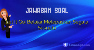 Let It Go: Belajar Melepaskan Segala Sesuatu