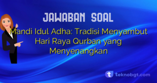 Mandi Idul Adha: Tradisi Menyambut Hari Raya Qurban yang Menyenangkan