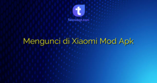 Mengunci di Xiaomi Mod Apk