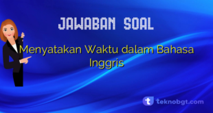 Menyatakan Waktu dalam Bahasa Inggris