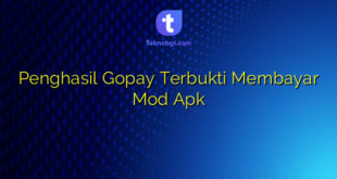 Penghasil Gopay Terbukti Membayar Mod Apk