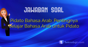 Pidato Bahasa Arab: Pentingnya Belajar Bahasa Arab untuk Pidato