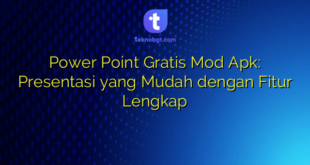 Power Point Gratis Mod Apk: Presentasi yang Mudah dengan Fitur Lengkap