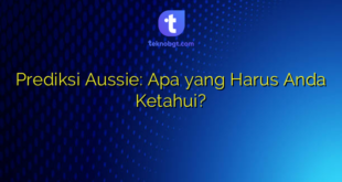 Prediksi Aussie: Apa yang Harus Anda Ketahui?