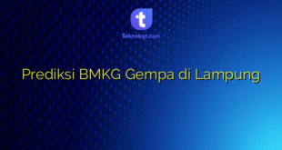 Prediksi BMKG Gempa di Lampung