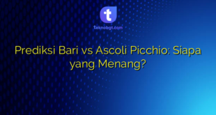 Prediksi Bari vs Ascoli Picchio: Siapa yang Menang?