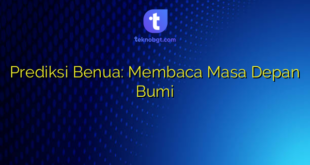 Prediksi Benua: Membaca Masa Depan Bumi