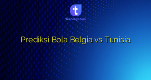 Prediksi Bola Belgia vs Tunisia