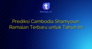 Prediksi Cambodia Shamyoun: Ramalan Terbaru untuk Tahun Ini