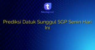 Prediksi Datuk Sunggul SGP Senin Hari Ini