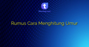 Rumus Cara Menghitung Umur