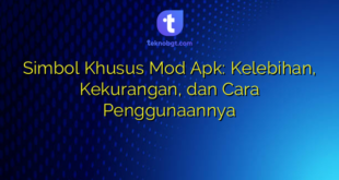 Simbol Khusus Mod Apk: Kelebihan, Kekurangan, dan Cara Penggunaannya