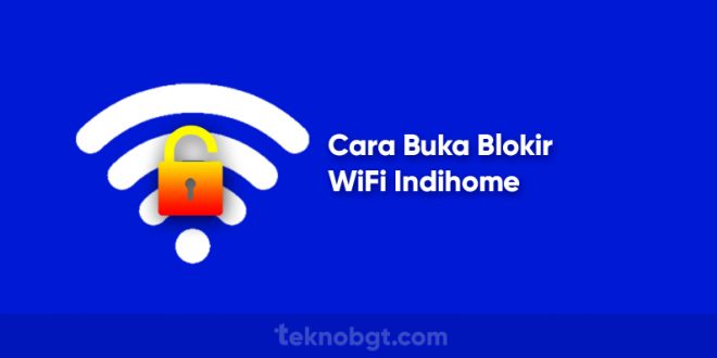 cara buka blokir indihome tanpa aplikasi