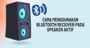 cara menggunakan bluetooth speaker aktif