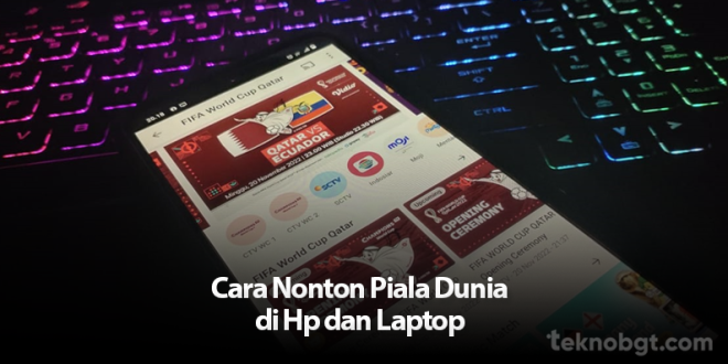 cara-nonton-piala-dunia-2022-di-hp