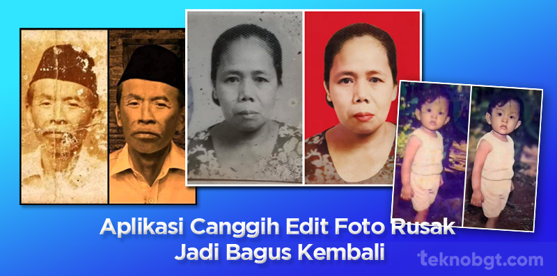 edit foto rusak jadi bagus