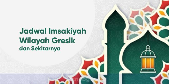 jadwal imsak hari ini gresik
