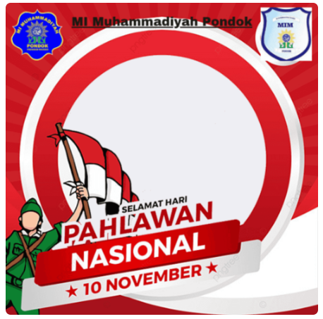 twibbon hari pahlawan MI MUhammadiyah Pondok